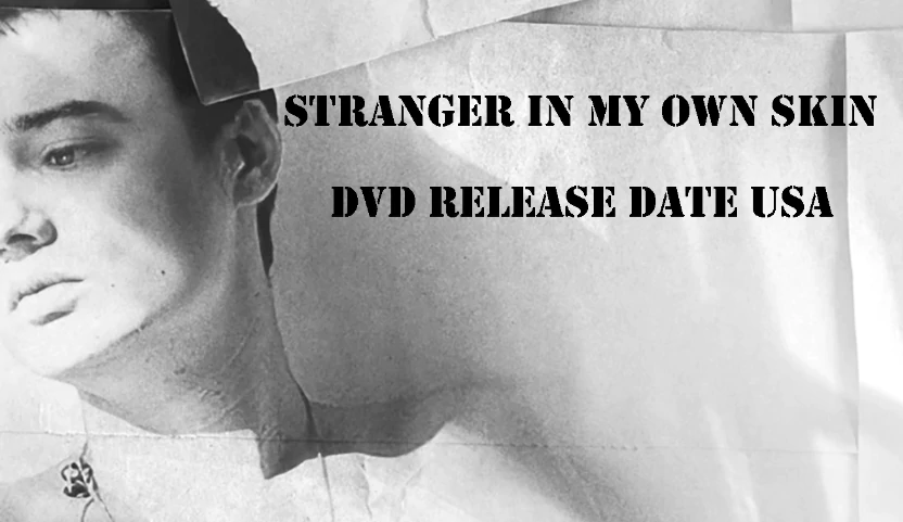 Stranger in My Own Skin DVD